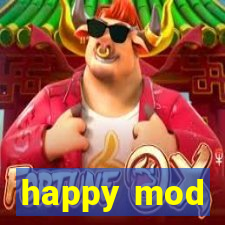 happy mod